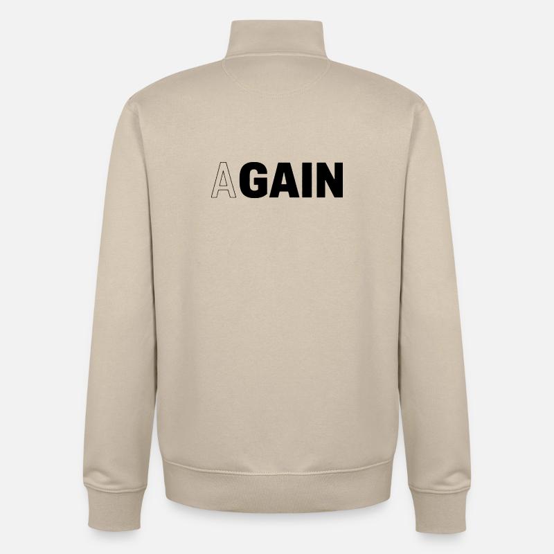 Hidden Gain — AGAIN Typography Motivational - Unisex Organic Zip Sweatshirt by Stanley/Stella - desert dust