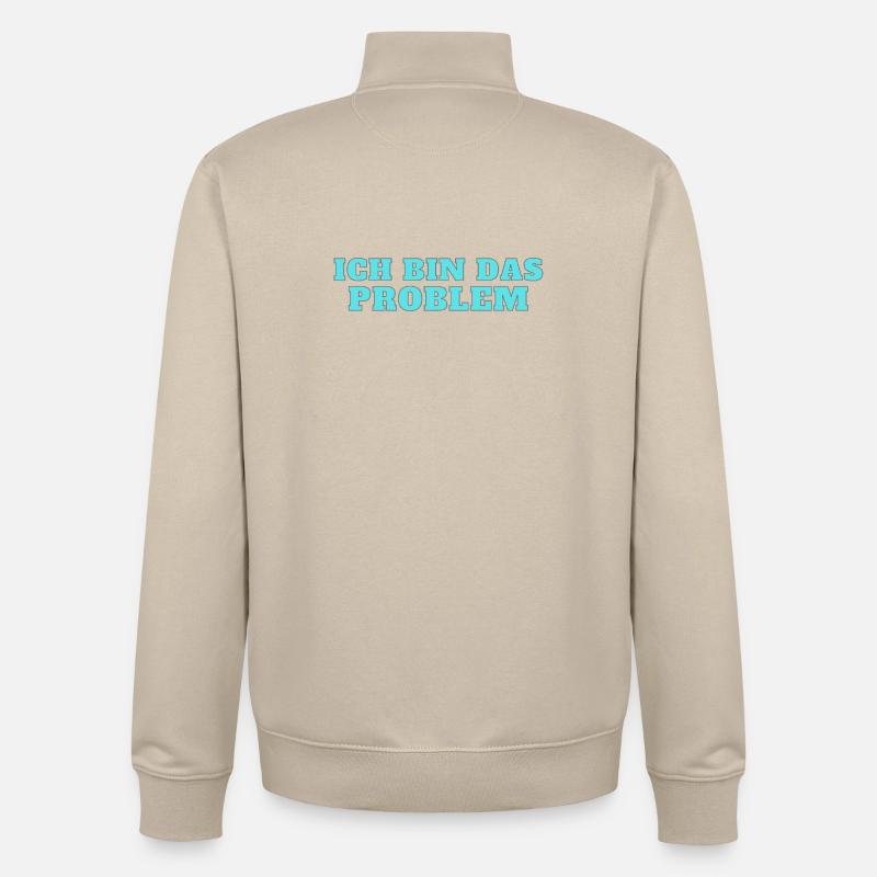 Ich bin das Problem – Selbstironie - Unisex Organic Zip Sweatshirt von Stanley/Stella - Cremebeige