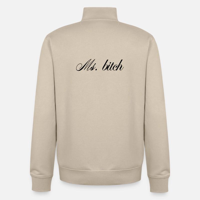Ms Savage Bold Quote - Unisex Organic Zip Sweatshirt by Stanley/Stella - desert dust