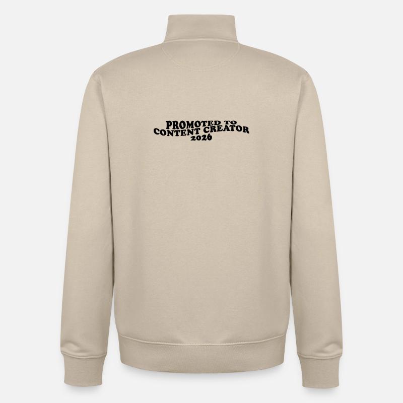 Promoted to Content Creator 2026 - Unisex Organic Zip Sweatshirt by Stanley/Stella - desert dust