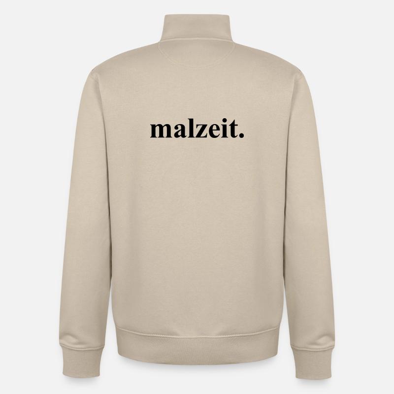malzeit - Cool saying - Meal - Bon appetit - Unisex Organic Zip Sweatshirt by Stanley/Stella - desert dust