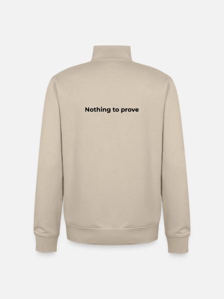 Freiheitszitat | Nichts zu beweisen - Unisex Organic Zip Sweatshirt von Stanley/Stella - Cremebeige