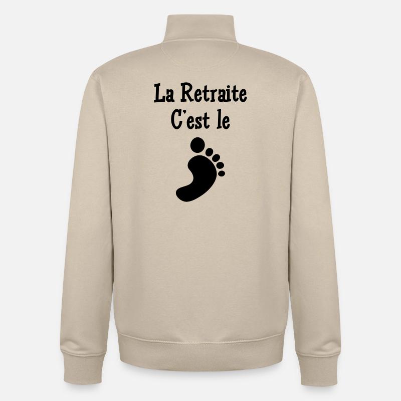La Retraite c'est le pied - Sweat zippé unisexe en coton bio Stanley/Stella - beige crème