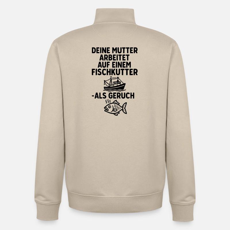 fischkutter deine mutter witze - Unisex Organic Zip Sweatshirt von Stanley/Stella - Cremebeige
