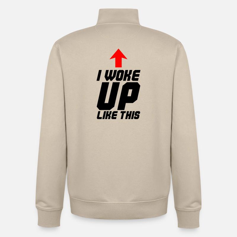 Je me suis réveillé comme ça - Sweat zippé unisexe en coton bio Stanley/Stella - beige crème