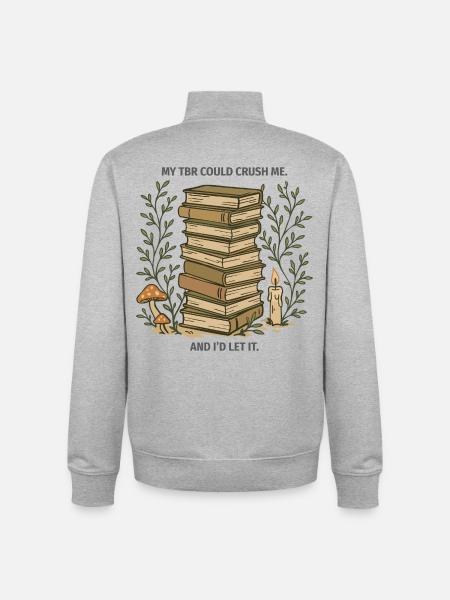 Mon TBR pourrait m’écraser – BookTok Design - Sweat zippé unisexe en coton bio Stanley/Stella - gris chiné