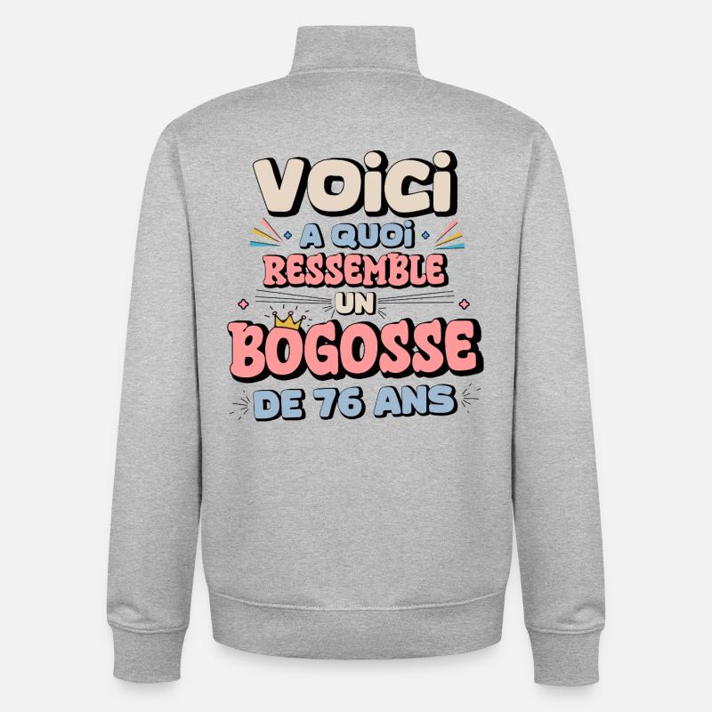 76th Birthday Humor Design - Unisex Organic Zip Sweatshirt by Stanley/Stella - heather grey