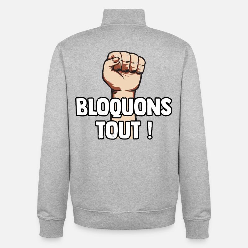 Bloquons Tout ! Mouvement Blocage du 10 Septembre - Sweat zippé unisexe en coton bio Stanley/Stella - gris chiné
