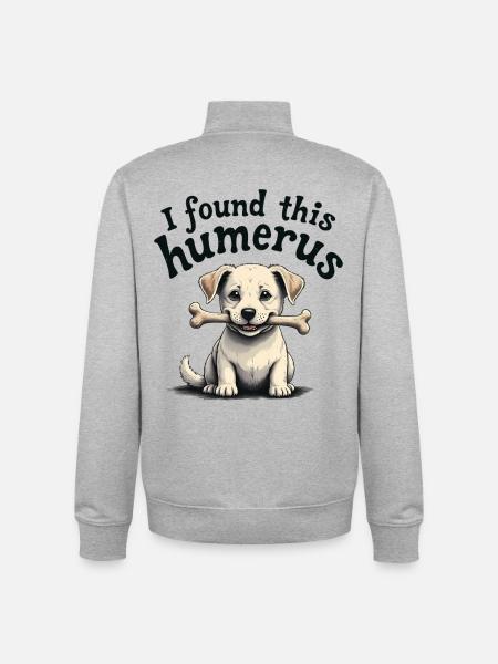 I found this humerus - Unisex Organic Zip Sweatshirt by Stanley/Stella - heather grey