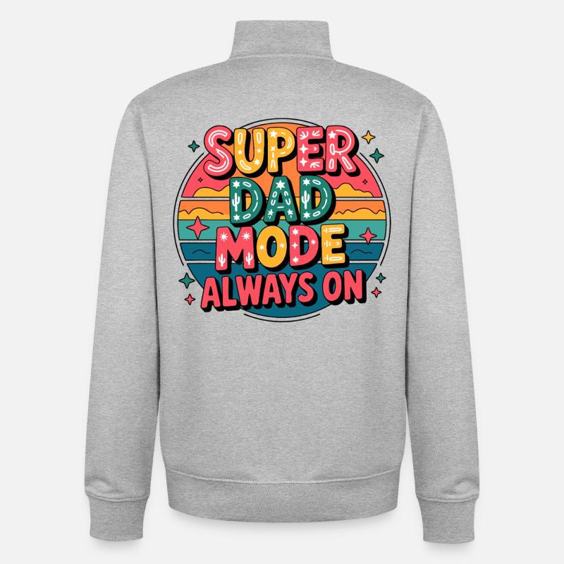 Super Dad Mode Always Active - Unisex Organic Zip Sweatshirt by Stanley/Stella - heather grey