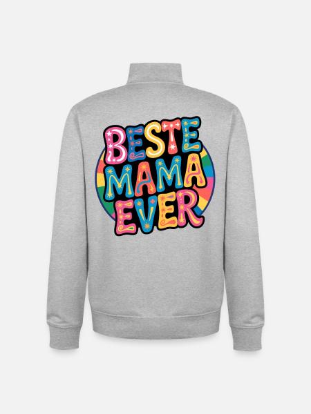 Beste Mama Ever - Unisex Organic Zip Sweatshirt von Stanley/Stella - Grau meliert
