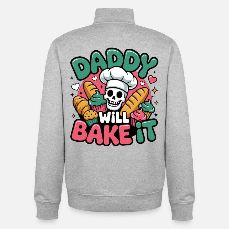 Daddy Will Bake It - Unisex Organic Zip Sweatshirt by Stanley/Stella - heather grey