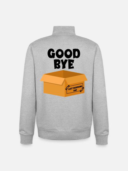 Last Working Day - Goodbye - Unisex Organic Zip Sweatshirt by Stanley/Stella - heather grey