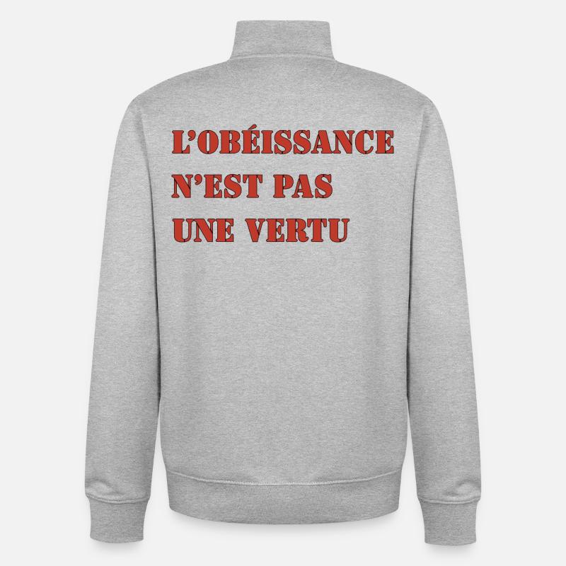 OBEDIENCE IS NOT A VIRTUE - Unisex Organic Zip Sweatshirt by Stanley/Stella - heather grey