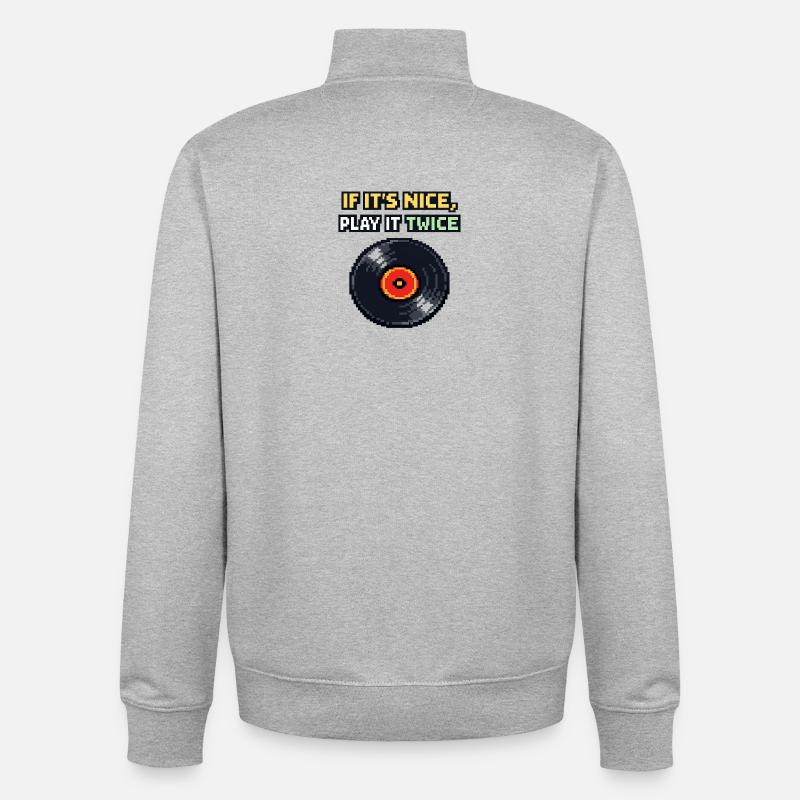 Si c’est bien, joue-le deux fois - Sweat zippé unisexe en coton bio Stanley/Stella - gris chiné