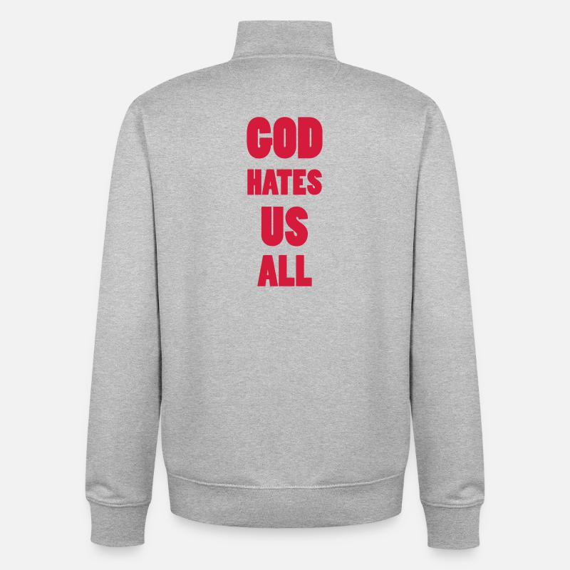 God hate us all ! - Unisex Organic Zip Sweatshirt von Stanley/Stella - Grau meliert