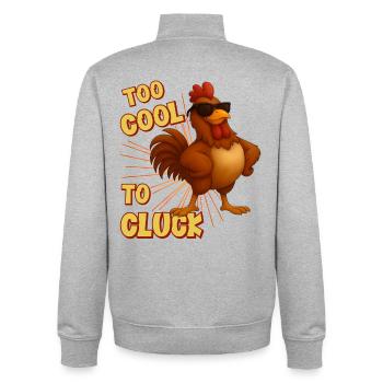 Too cool to cluck, chicken cool - Unisex Organic Zip Sweatshirt by Stanley/Stella - heather grey - Back - AI Model Male 185 light (185cm)
