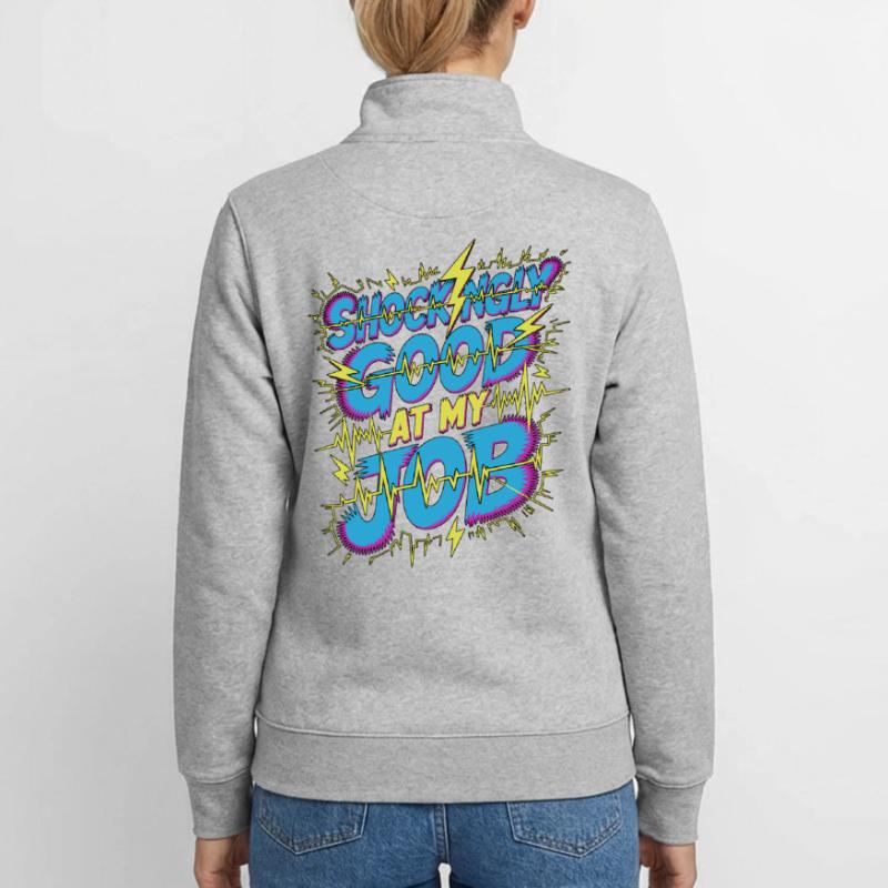 Cardiac Tech Shockingly Good Pacemaker Technician Unisex Organic Zip Sweatshirt von Stanley/Stella