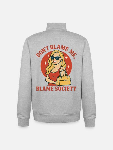 Don't Blame Me, Blame Society - Unisex Organic Zip Sweatshirt by Stanley/Stella - heather grey