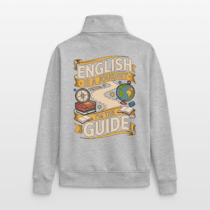 Enseignant d’anglais langue seconde anglais est un parcours Je suis enseignant en langue seconde langue seconde Sweat zippé unisexe en coton bio Stanley/Stella
