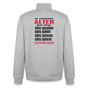 in my AGE ... - © roil - Unisex Organic Zip Sweatshirt by Stanley/Stella - heather grey - Back - AI Model Male 185 light (185cm)