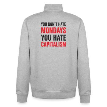 You Don't Hate Mondays. You Hate Capitalism - Unisex Organic Zip Sweatshirt by Stanley/Stella - heather grey - Back - AI Model Male 185 light (185cm)