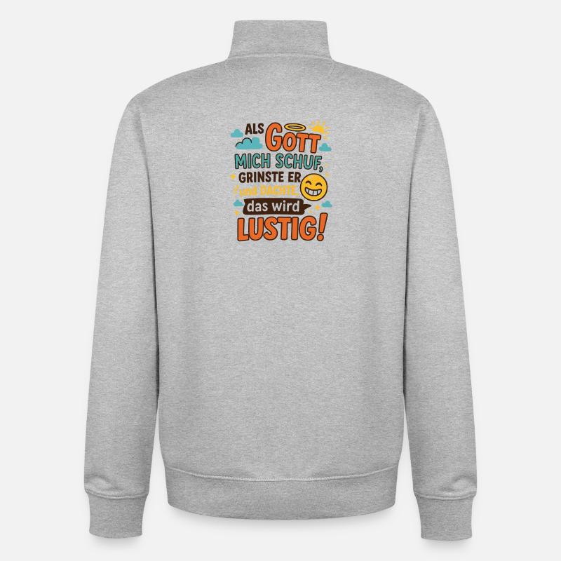 Dictons drôles Quand Dieu m'a créé - Sweat zippé unisexe en coton bio Stanley/Stella - gris chiné