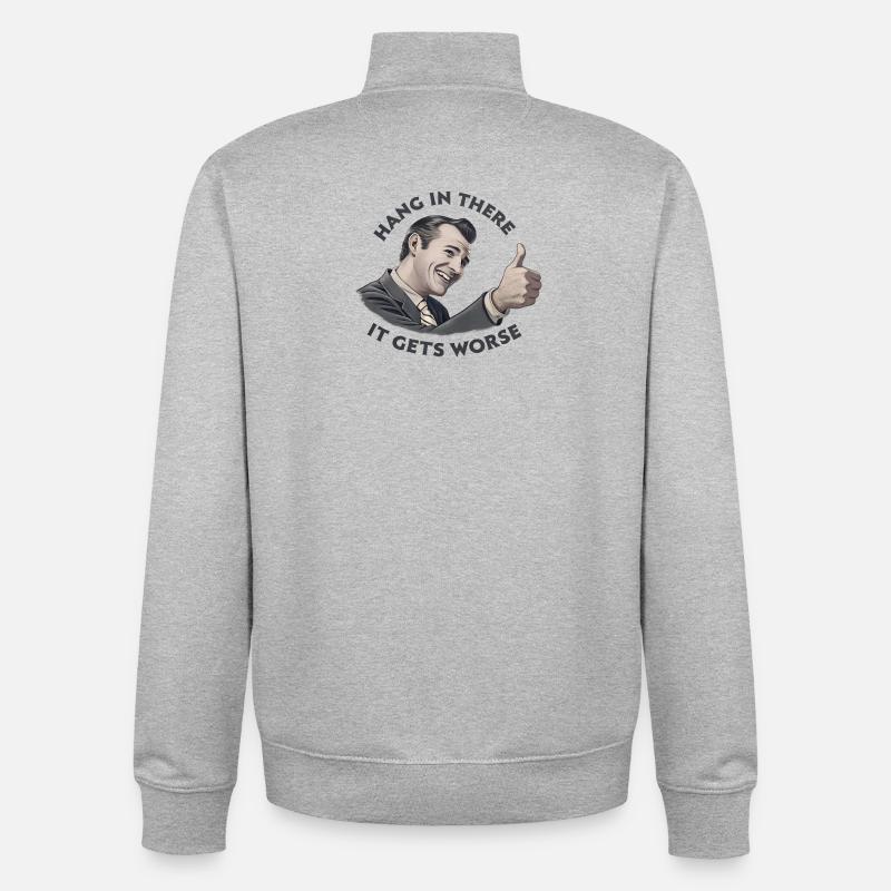 Bleib dran, es wird schlimmer - Unisex Organic Zip Sweatshirt von Stanley/Stella - Grau meliert