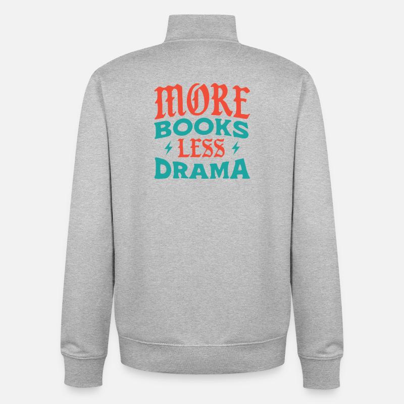 Plus de livres, moins de drame - Sweat zippé unisexe en coton bio Stanley/Stella - gris chiné