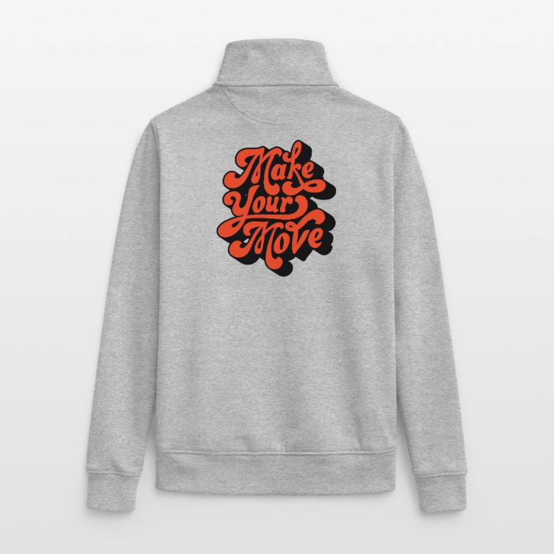 Make Your Move Retro-Skript Unisex Organic Zip Sweatshirt von Stanley/Stella
