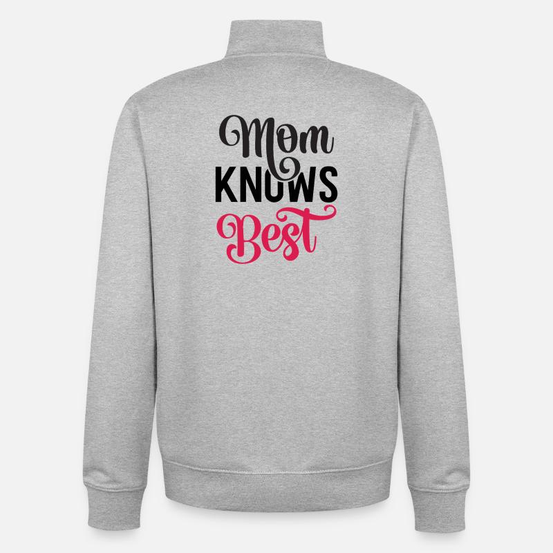 Maman sait mieux que quiconque - Sweat zippé unisexe en coton bio Stanley/Stella - gris chiné