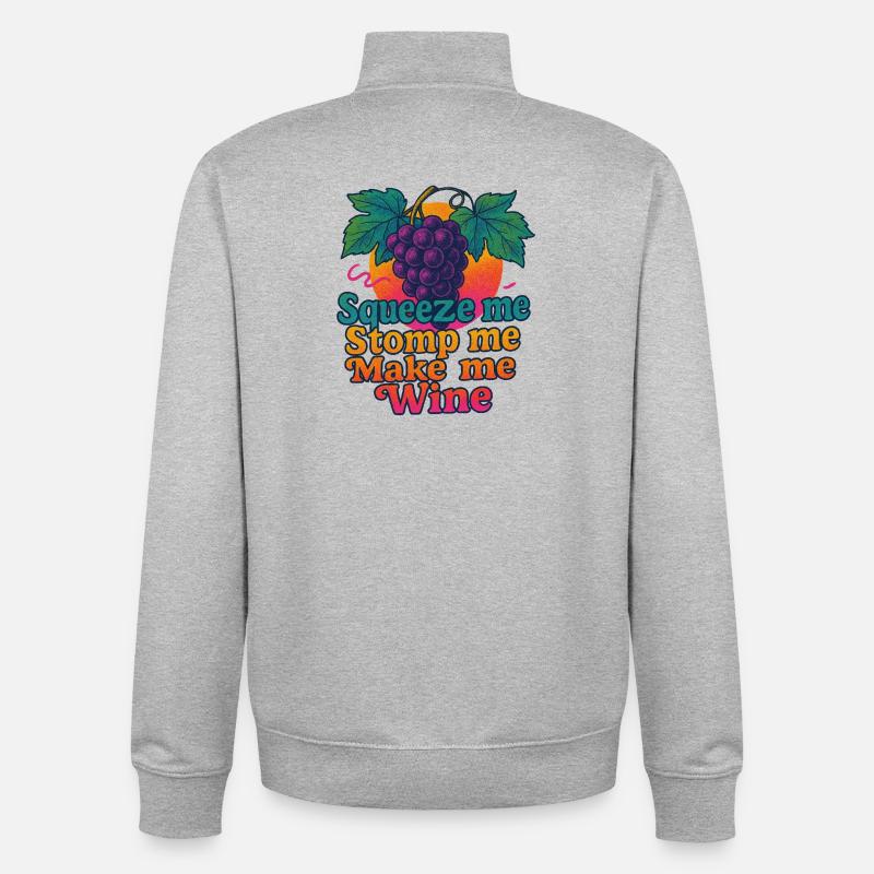 Grapes Squeeze Stomp Make Wine - Unisex Organic Zip Sweatshirt by Stanley/Stella - heather grey