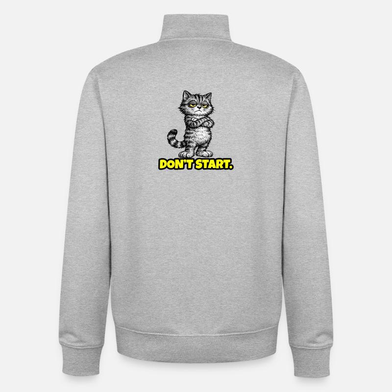 Don’t Start. – Grumpy Katze (Attitude) CAT - Unisex Organic Zip Sweatshirt by Stanley/Stella - heather grey