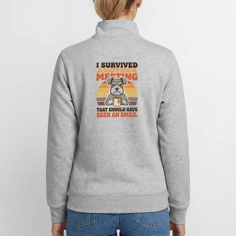 Hat ein weiteres Treffen überlebt. Eigentlich hätte es per E-Mail sein sollen. Unisex Organic Zip Sweatshirt von Stanley/Stella