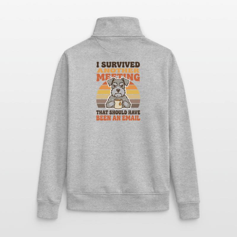 Hat ein weiteres Treffen überlebt. Eigentlich hätte es per E-Mail sein sollen. Unisex Organic Zip Sweatshirt von Stanley/Stella