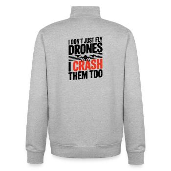  I Dont Just Fly Drones I Crash Them Too Lustiger - Unisex Organic Zip Sweatshirt von Stanley/Stella - Grau meliert - Hinten - AI Model Male 185 light (185cm)
