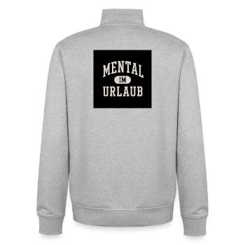 mentally on vacation - Unisex Organic Zip Sweatshirt by Stanley/Stella - heather grey - Back - AI Model Male 185 light (185cm)