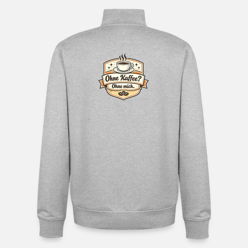 Kaffee Oder Ich? Ohne Mich - Unisex Organic Zip Sweatshirt von Stanley/Stella - Grau meliert