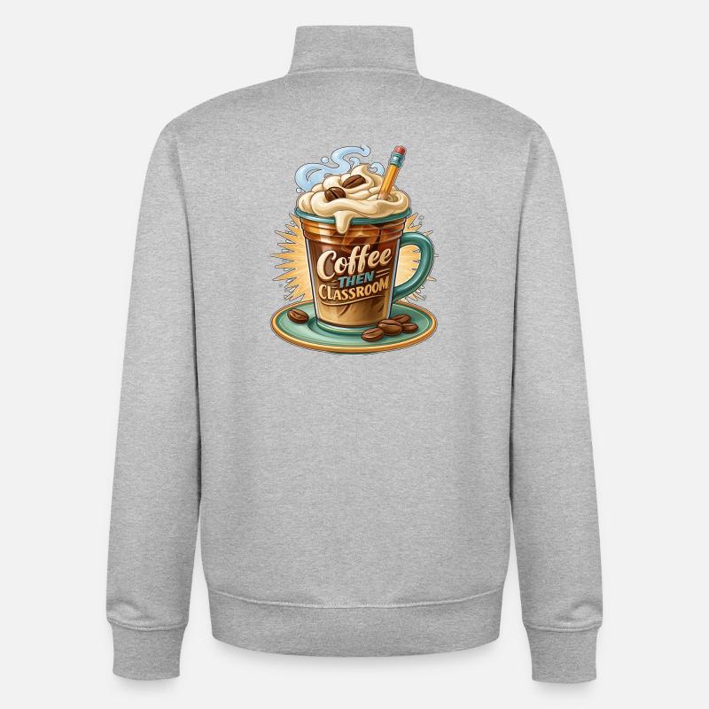 Coffee Then Classroom - Unisex Organic Zip Sweatshirt by Stanley/Stella - heather grey