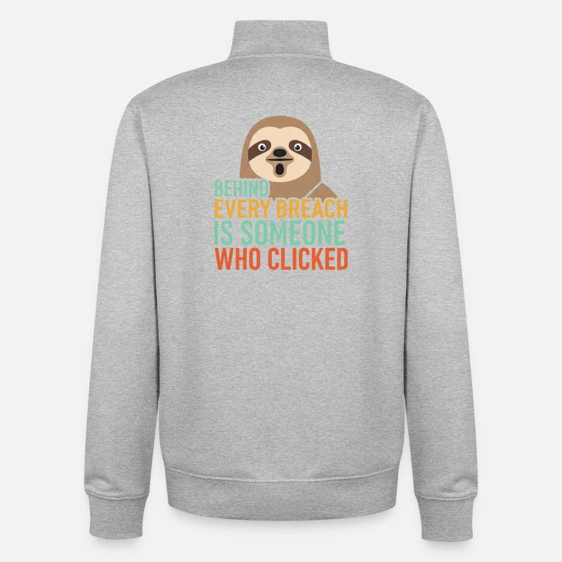 Behind Every Breach Sloth IT Security - Unisex Organic Zip Sweatshirt by Stanley/Stella - heather grey