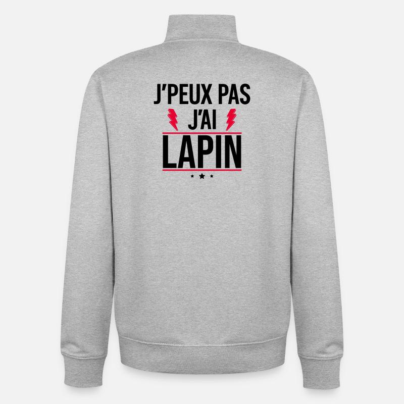J’peux pas j’ai lapin Humour Lapin - Sweat zippé unisexe en coton bio Stanley/Stella - gris chiné