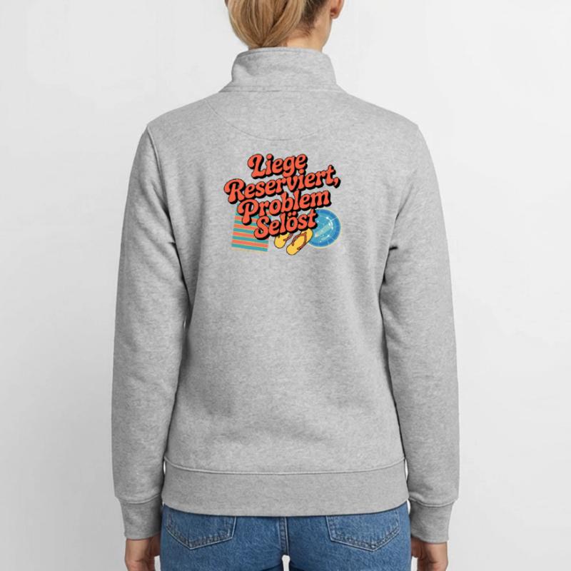 Lounger Reserved Problem solves funny beach Unisex Organic Zip Sweatshirt by Stanley/Stella