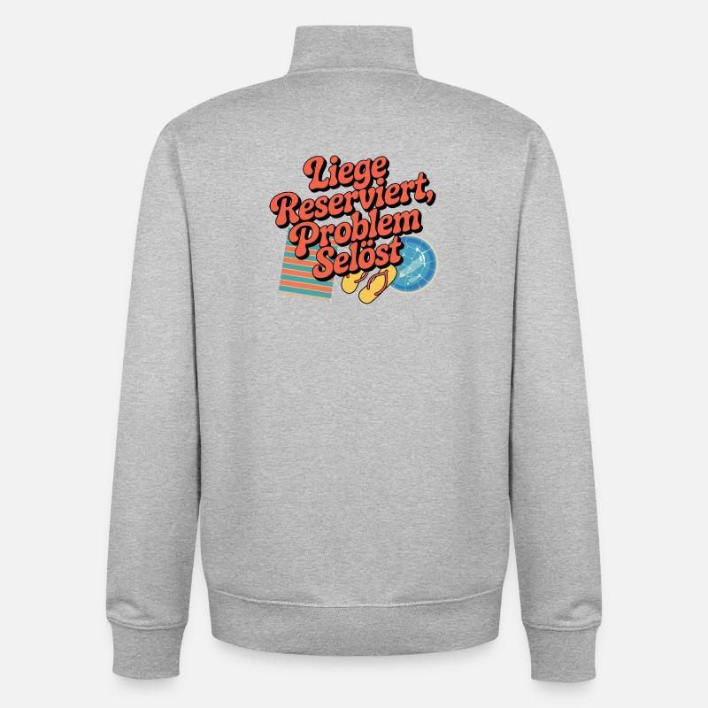 Lounger Reserved Problem solves funny beach - Unisex Organic Zip Sweatshirt by Stanley/Stella - heather grey