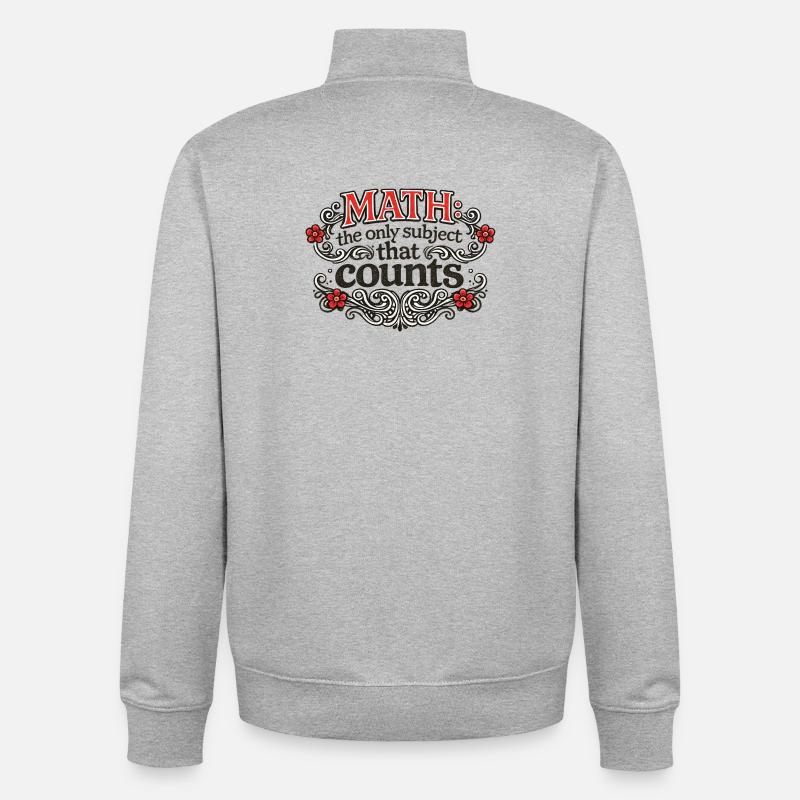 Math Counts: Ornate Quote Tee - Unisex Organic Zip Sweatshirt von Stanley/Stella - Grau meliert