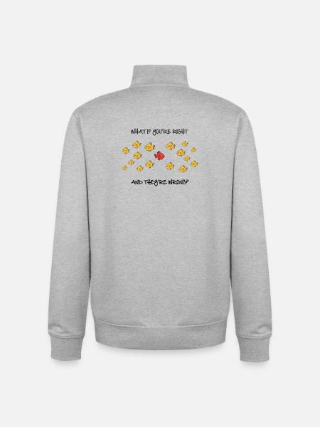 What if you're right? - Unisex Organic Zip Sweatshirt by Stanley/Stella - heather grey