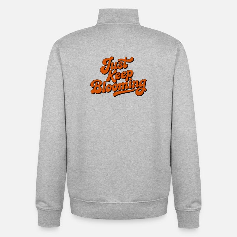 Bleib einfach weiter blühende Blumenschrift - Unisex Organic Zip Sweatshirt von Stanley/Stella - Grau meliert
