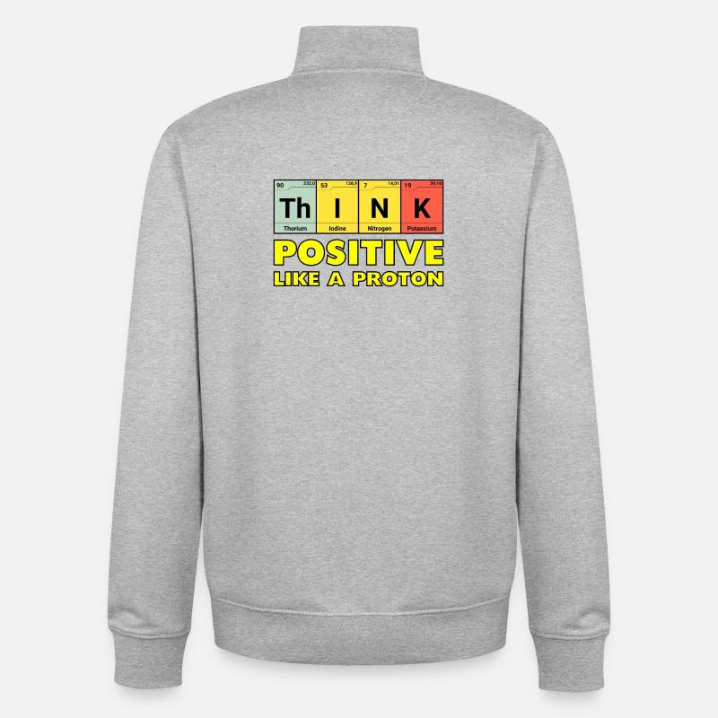 Penser positif, comme un proton - Sweat zippé unisexe en coton bio Stanley/Stella - gris chiné