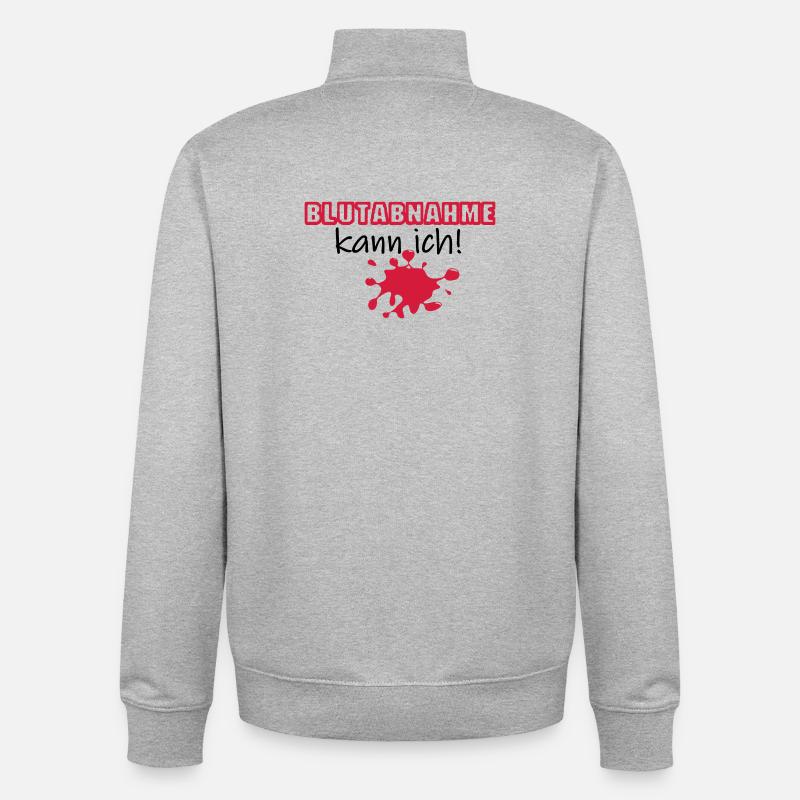 Blutabnahme Medizin Blut Beruf Geschenk Spruch - Unisex Organic Zip Sweatshirt von Stanley/Stella - Grau meliert
