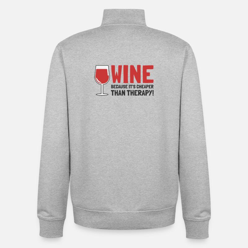 Wine Because It's Cheaper Than Therapy - Dark Text - Unisex Organic Zip Sweatshirt by Stanley/Stella - heather grey