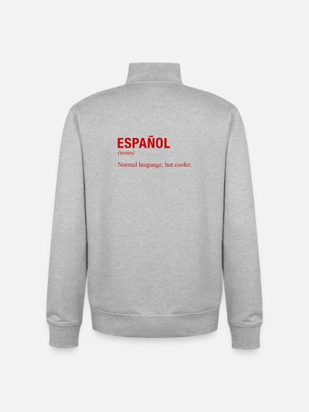 SPANISH Language Spanische Sprache Espanol Spanien - Unisex Organic Zip Sweatshirt von Stanley/Stella - Grau meliert